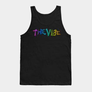 THE VIBE Tank Top